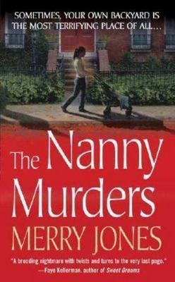 The Nanny Murders (Zoe Hayes Mysteries) by Merry Jones