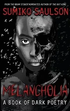 Sumiko Saulson Melancholia (Paperback) (UK IMPORT)