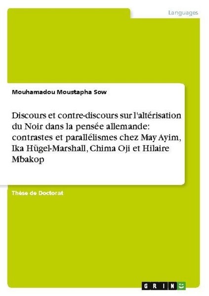 Discours Et Contre-Discours Sur L'altéRisation Du Noir Dans La PenséE Allemande:-image