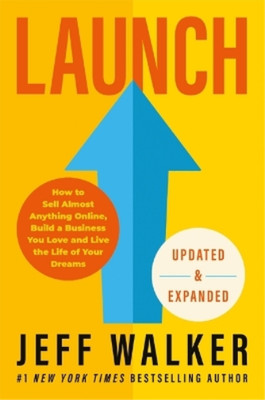 Jeff Walker Launch (Updated & Expanded Edition) (Paperback) (UK IMPORT)