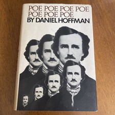 1972 Daniel Hoffman PoePoePoePoePoe Poe HC DJ Edgar A. Poe Literary Criticism