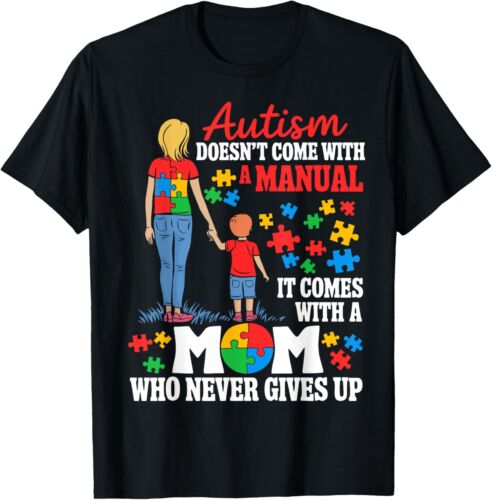 Autism Awareness 2025 doesn't come with a manual Autism Mom T-Shirt S-5XL