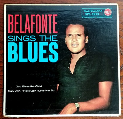 EP HARRY BELAFONTE SINGS THE BLUES RARE 7'' RCA ITALIANA 1959 EPA 4263