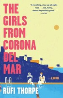 The Girls From Corona Del Mar Rufi Thorpe Taschenbuch Einband - Flex.(Paperback)