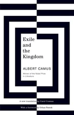 Exile and the Kingdom - paperback Camus, Albert