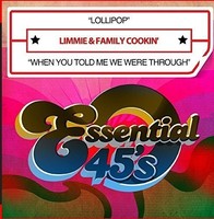 Limmie Family Cook - Lollipop / When You Told Me We Were Through - Cd - G3Z