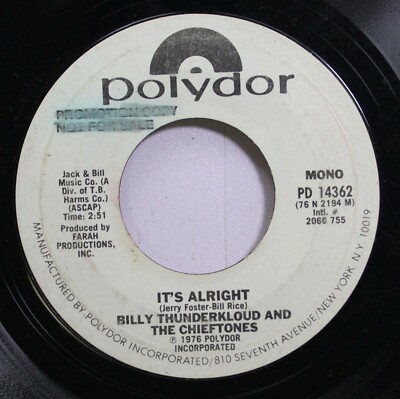 Rock Promo 45 Billy Thunderkloud And The Chieftones - It'S Alright (Mono) / It'S