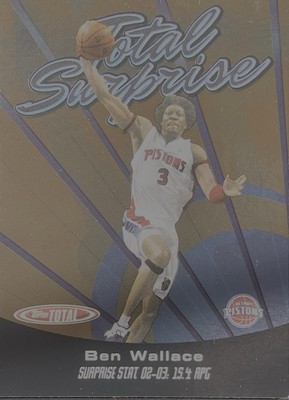 2005-06 Topps Total Total Surprise BEN WALLACE Detroit Pistons 