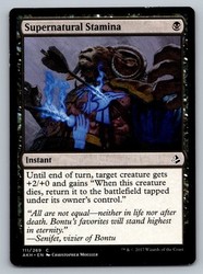 Supernatural Stamina 111/269 Common Amonkhet Magic: The Gathering