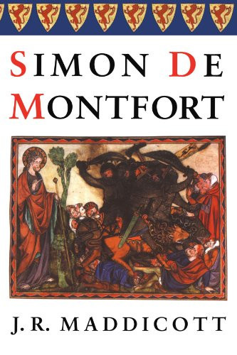 Simon de Montfort (British Lives) - Maddicott, J. R.
