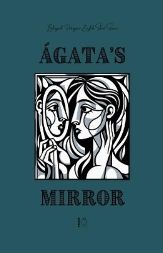 Pomme Bilingual Ágata's Mirror (Tascabile)