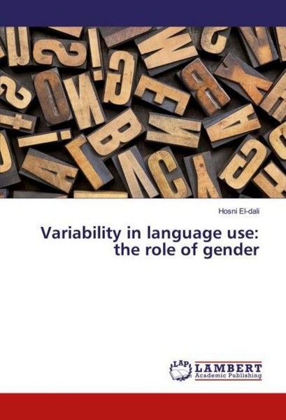 Variability In Language Use: The Role Of Gender Hosni El-Dali-image