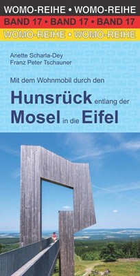 Mit dem Wohnmobil durch den Hunsrück entlang der Mosel in die Eifel | deutsch