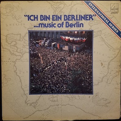 Various, ''Ich Bin Ein Berliner''... Music Of Berlin, Vinyl LP, Sealed