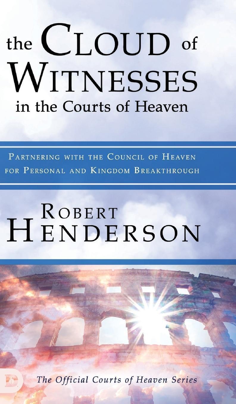 Thumbnail - Robert Henderson | The Cloud Of Witnesses In The Courts Of Heaven |