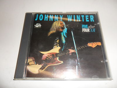CD  Johnny Winter - Five After Four a.M.