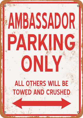 METAL SIGN - AMBASSADOR PARKING ONLY - Vintage Look