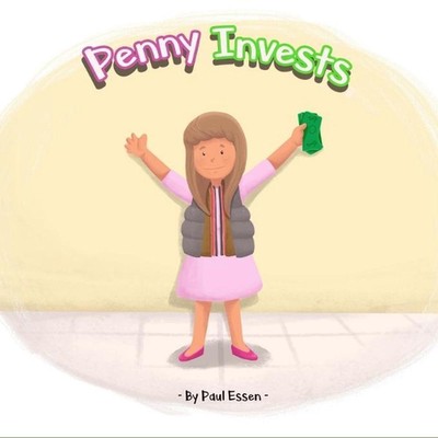 Penny Invests by Paul Essen (English) Paperback Book