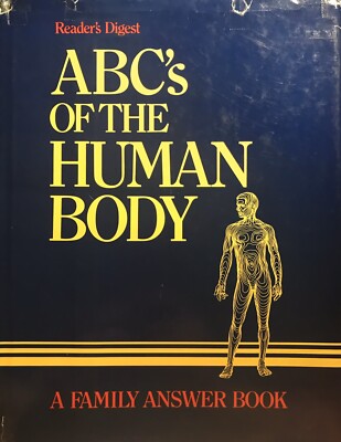ABC’s of the Human Body: A Family Answer Book by Reader's Digest ...