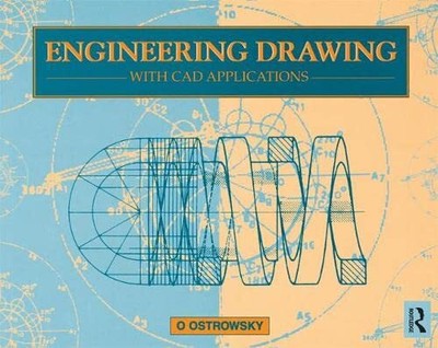 Engineering Drawing with CAD Applicat..., Ostrowsky, O.