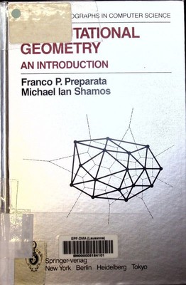 Computational geometry an introduction Franco P. Preparata, Michael Ian  2503905