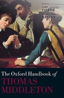 Gary Taylor (U. A.) | Oxford Handbook Of Thomas Middleton | Buch | Englisch