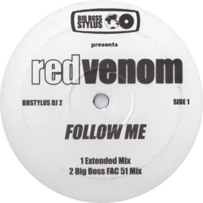 Big Boss Stylus Presents Red Venom - Follow Me (12'', Promo)