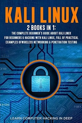 Learn Computer Hacking in Deep Kali Linux (Taschenbuch) (US IMPORT)