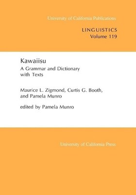 Maurice L. Zigmond Curtis G. Booth Pamela Munro Kawaiisu (Paperback)