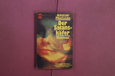 409558 Alistair MacLean DER SATANSKÄFER Wilhelm Heyne Verlag