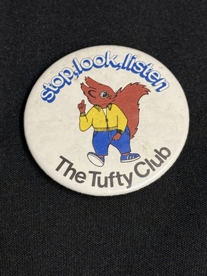 THE TUFTY CLUB Stop Look Listen Vintage Abzeichen