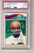 1977 Topps Mexican # 365  KEN RILEY  Bengals  Florisa  PSA 6