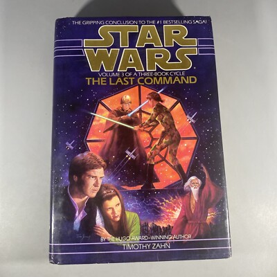 Star Wars The Last Command Volume 3 First Edition Hardcover Timothy Zahn 1993