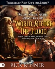 Fallen Angels, Giants, Monsters and the World...