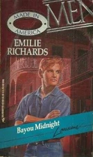 Bayou Midnight (Men Made in America: Louisiana 18) By Emilie Richards - GOOD