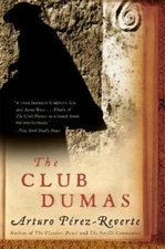 The Club Dumas - Paperback By Perez-Reverte, Arturo - GOOD