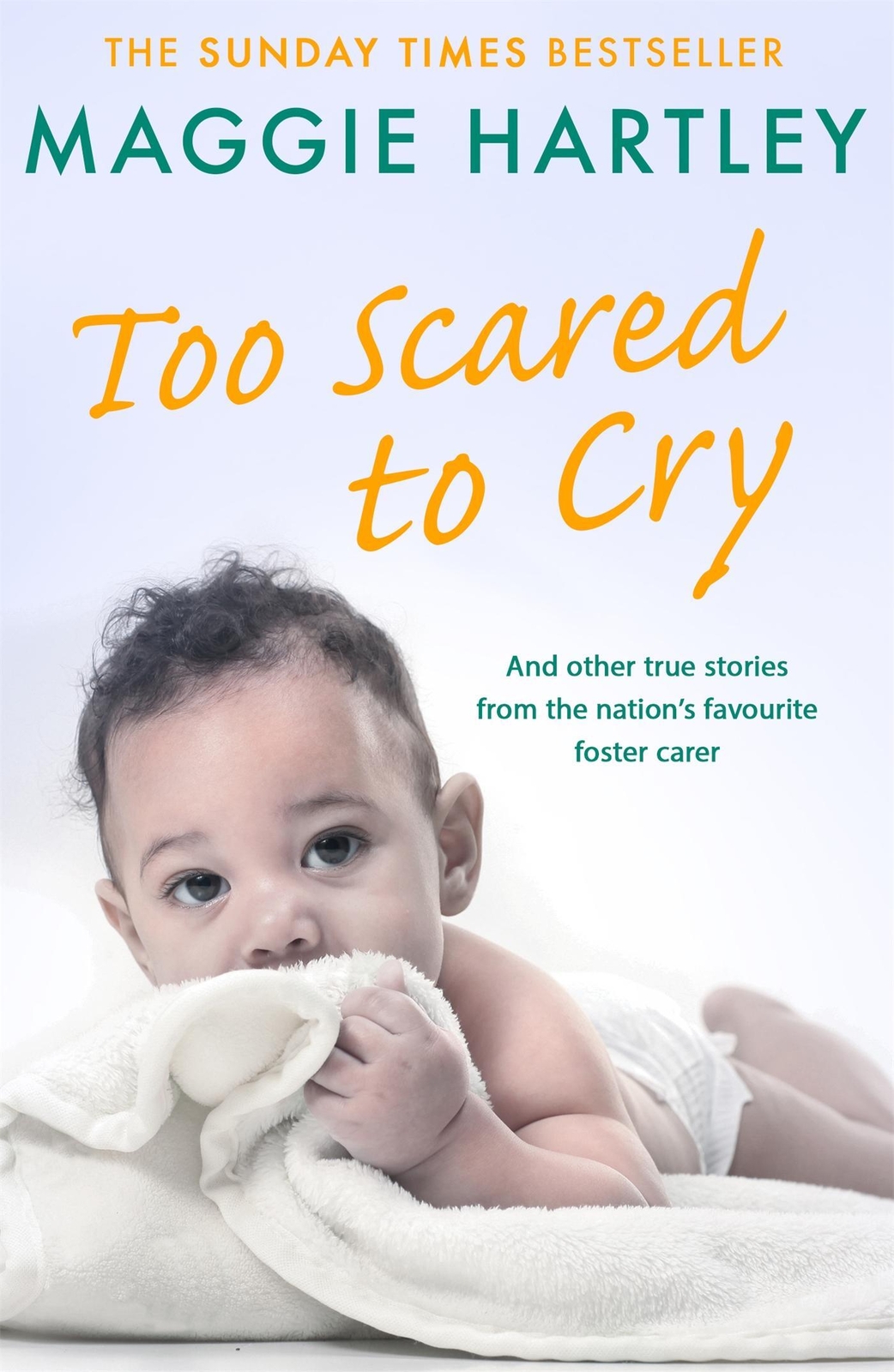Thumbnail - Maggie Hartley | Too Scared To Cry | Taschenbuch | Englisch (2018)