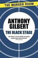 Anthony Gilbert | The Black Stage | Taschenbuch | Englisch (2013)