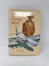 Howard Hughes and His Flying Boat Charles Barton 1982 SIGNED Auto C Jucker Crew