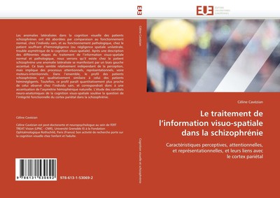Le traitement de l''information visuo-spatiale dans la schizophrénie | Cavézian