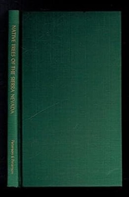 Native Trees of the Sierra Nevada Hardcover Victor P., Jr. Peters