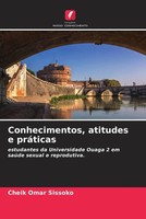 Cheik Omar Sissoko | Conhecimentos, Atitudes E PráTicas | Taschenbuch (2022)