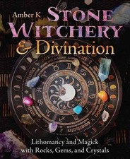 Stone Witchery & Divination: Lithomancy an..., K, Amber