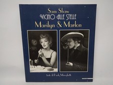 Vicino alle stelle: Marilyn & Marlon Sam Shaw Mazzotta