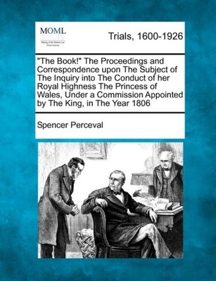 Perceval - The Book! The Proceedings and Correspondence upon The Sub - X555z