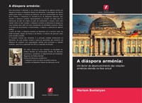 Mariam Buniatyan | A DiáSpora ArméNia: | Taschenbuch | Portugiesisch (2021)
