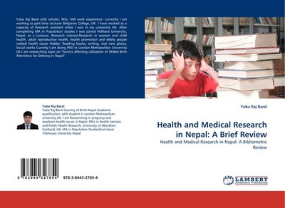 Health  and Medical Research in Nepal: A Brief Review Yuba Raj Baral