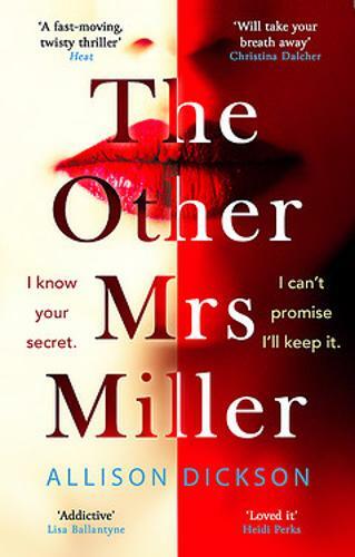 The Other Mrs Miller: Gripping, Twisty, Unpredictable - The Must Read Thriller O