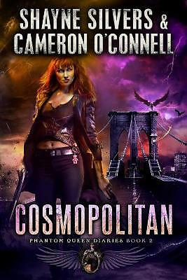 Cosmopolitan: Phantom Queen Book 2   A Temple Verse Series By Cameron OConnel...