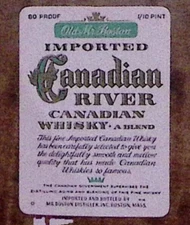 VINTAGE OLD MR. BOSTON IMPORTED CANADIAN RIVER CANADIAN WHISKY LABEL Z2859